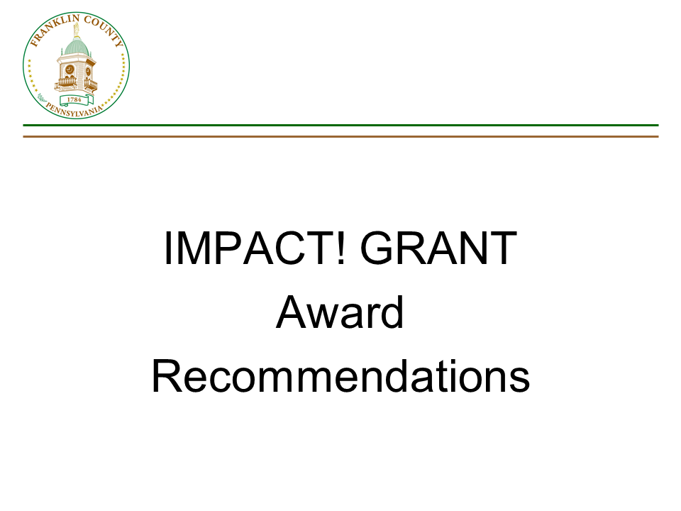 IMPACT! Grant Award Recommendations