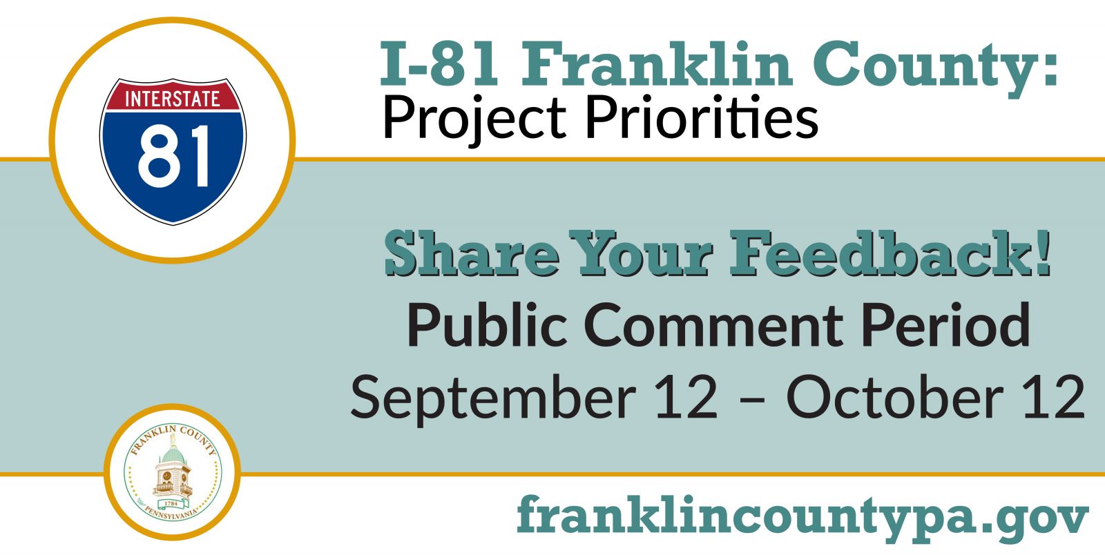 Graphic promoting public comment period for I-81 Franklin County project priorities, from September 12 to October 12. Includes logos and website franklincountypa.gov.